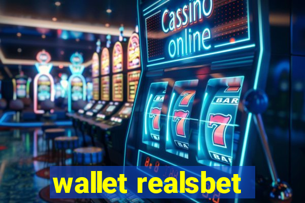 wallet realsbet